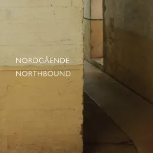 Nordg&aring;ende / Northbound
